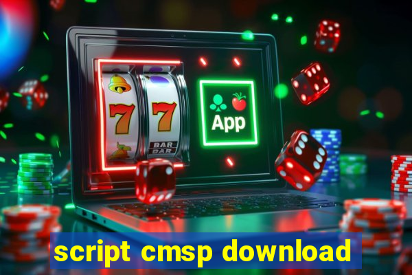 script cmsp download